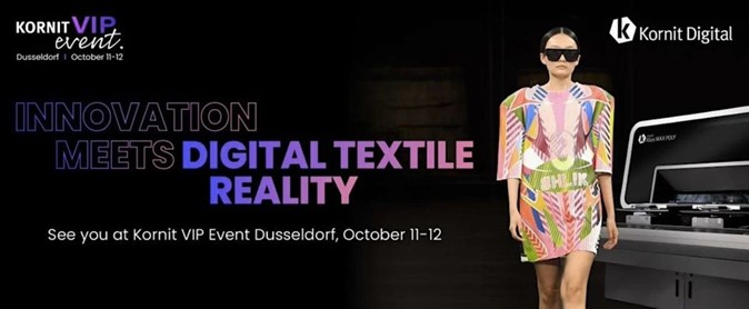Kornit VIP Etkinliği - "İnovasyon, Dijital Tekstil Gerçekliğiyle Buluşuyor